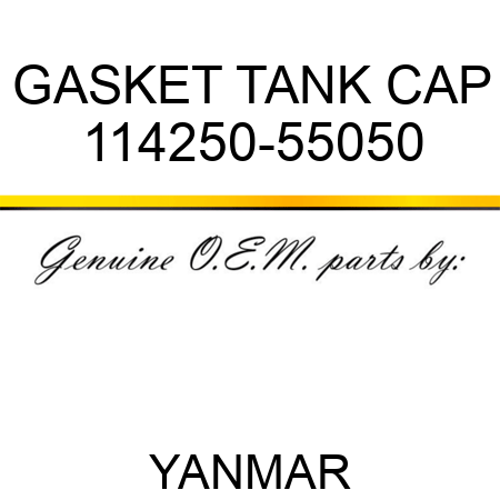 GASKET, TANK CAP 114250-55050
