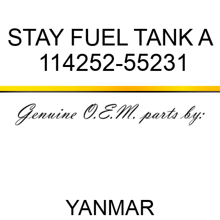 STAY, FUEL TANK A 114252-55231