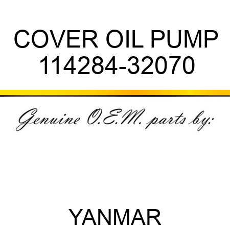 COVER, OIL PUMP 114284-32070