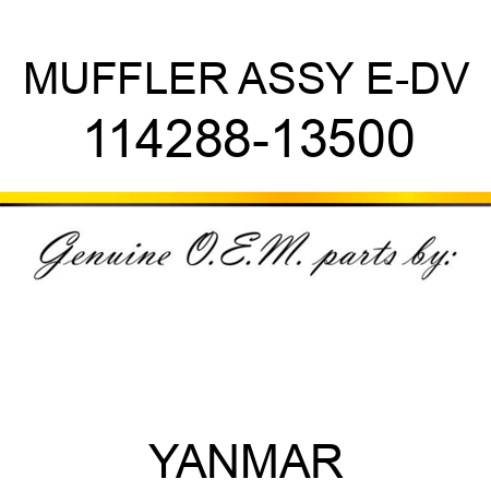 MUFFLER ASSY, E-DV 114288-13500