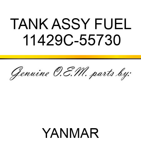 TANK ASSY, FUEL 11429C-55730