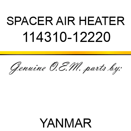 SPACER, AIR HEATER 114310-12220