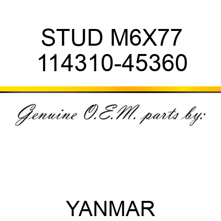 STUD, M6X77 114310-45360