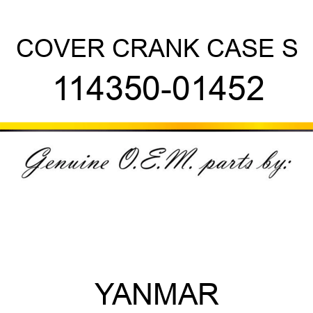 COVER, CRANK CASE S 114350-01452