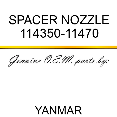 SPACER, NOZZLE 114350-11470