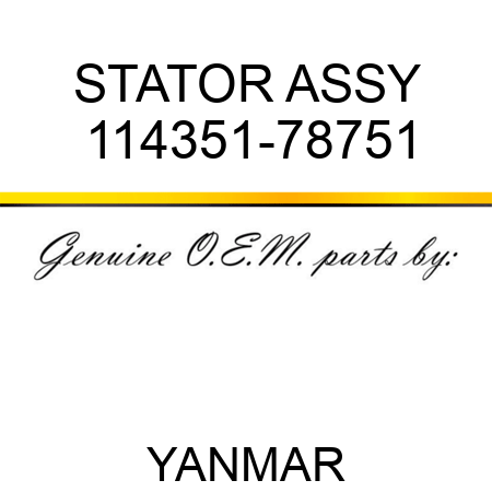 STATOR ASSY 114351-78751