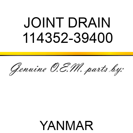 JOINT, DRAIN 114352-39400