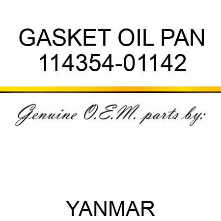 GASKET, OIL PAN 114354-01142