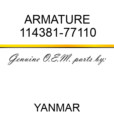 ARMATURE 114381-77110