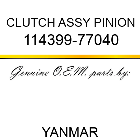 CLUTCH ASSY, PINION 114399-77040