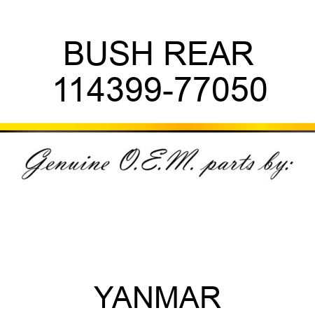 BUSH, REAR 114399-77050