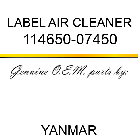 LABEL, AIR CLEANER 114650-07450