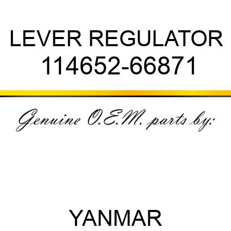 LEVER, REGULATOR 114652-66871