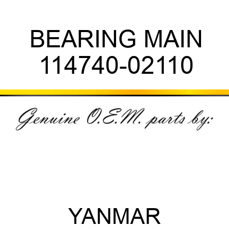 BEARING, MAIN 114740-02110