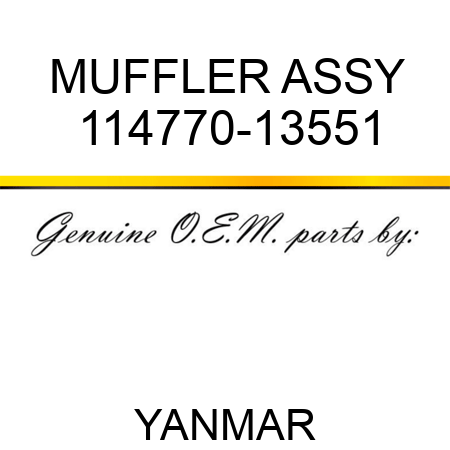 MUFFLER ASSY 114770-13551