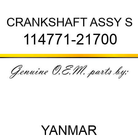 CRANKSHAFT ASSY, S 114771-21700
