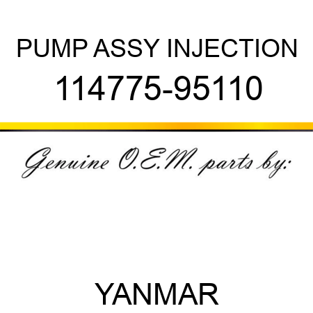 PUMP ASSY, INJECTION 114775-95110