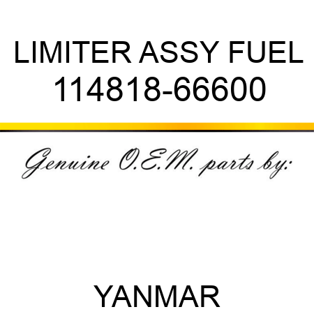 LIMITER ASSY, FUEL 114818-66600