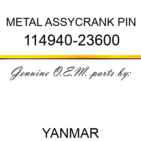 METAL ASSY,CRANK PIN 114940-23600