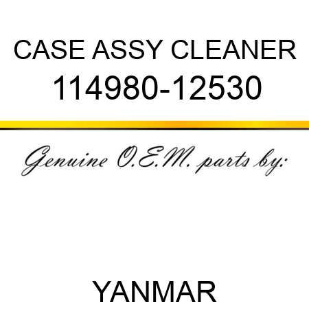 CASE ASSY, CLEANER 114980-12530
