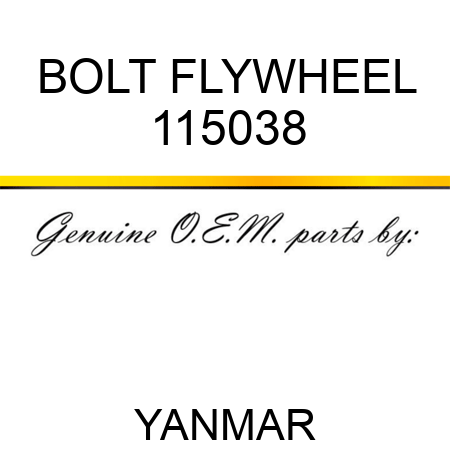 BOLT, FLYWHEEL 115038