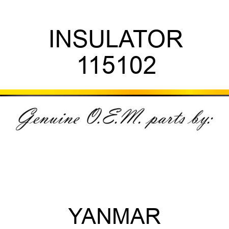 INSULATOR 115102