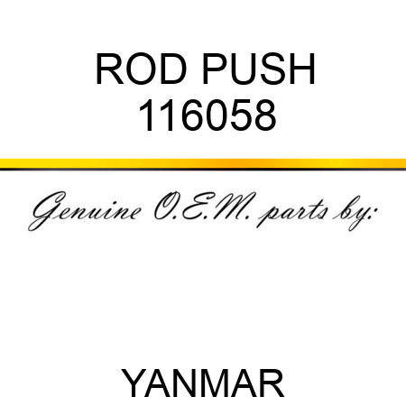 ROD, PUSH 116058