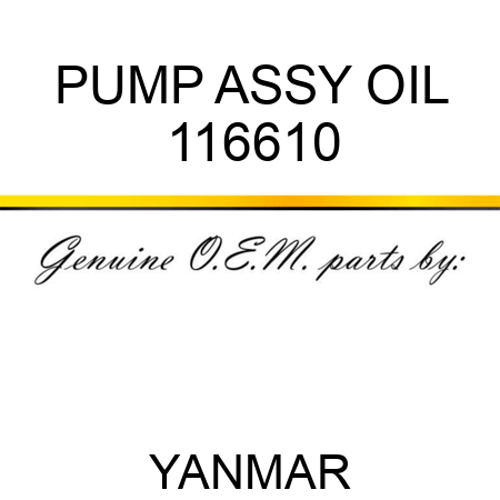 PUMP ASSY, OIL 116610