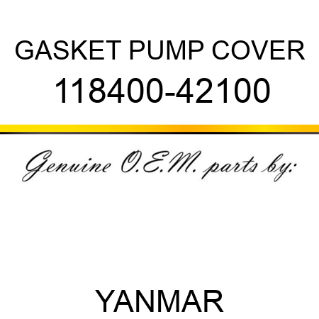 GASKET, PUMP COVER 118400-42100