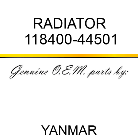 RADIATOR 118400-44501