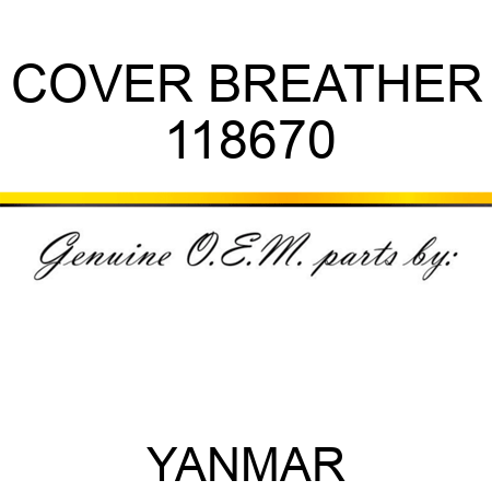 COVER, BREATHER 118670