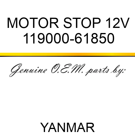MOTOR, STOP 12V 119000-61850