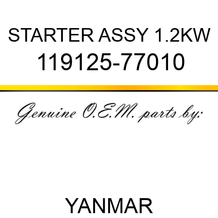 STARTER ASSY, 1.2KW 119125-77010