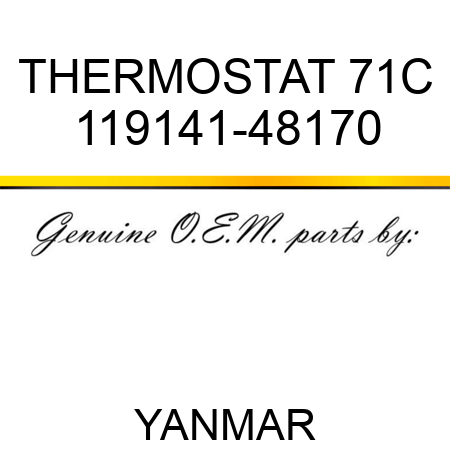 THERMOSTAT, 71C 119141-48170