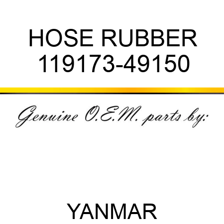 HOSE, RUBBER 119173-49150