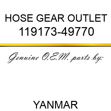 HOSE, GEAR OUTLET 119173-49770