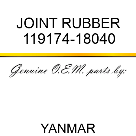 JOINT, RUBBER 119174-18040
