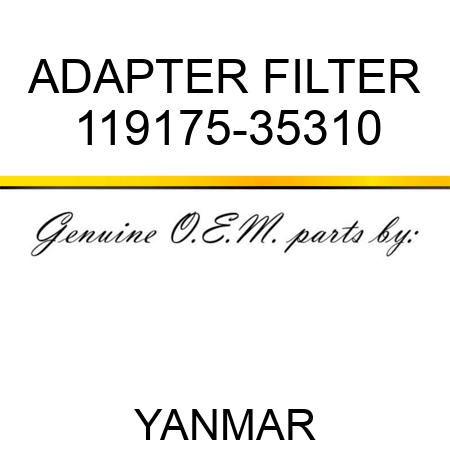 ADAPTER, FILTER 119175-35310