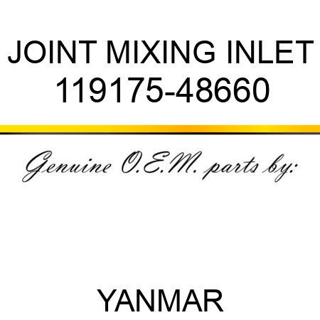 JOINT, MIXING INLET 119175-48660