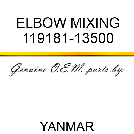 ELBOW, MIXING 119181-13500