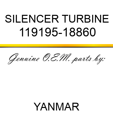 SILENCER, TURBINE 119195-18860
