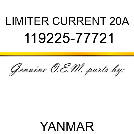 LIMITER, CURRENT 20A 119225-77721