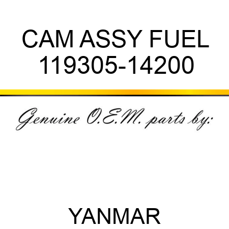 CAM ASSY, FUEL 119305-14200