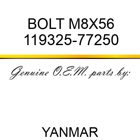BOLT, M8X56 119325-77250