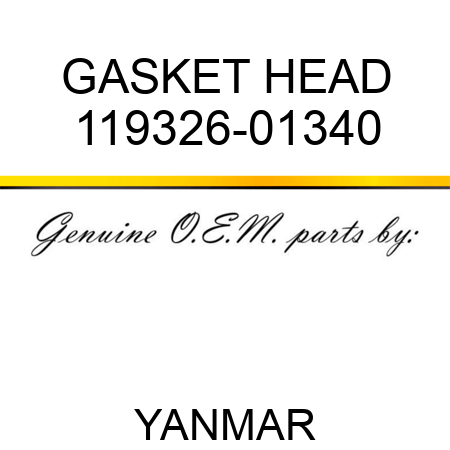 GASKET, HEAD 119326-01340