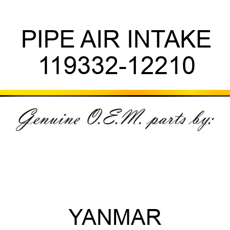 PIPE, AIR INTAKE 119332-12210