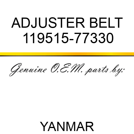 ADJUSTER, BELT 119515-77330