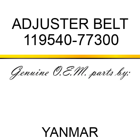 ADJUSTER, BELT 119540-77300