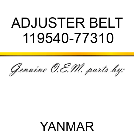 ADJUSTER, BELT 119540-77310