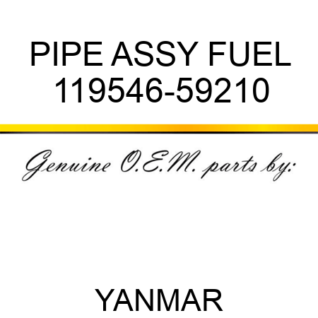 PIPE ASSY, FUEL 119546-59210